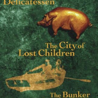 Jean-Pierre Jeunet - Delicatessen / The City Of Lost Children / The Bunker Of The Last Gunshots DVD