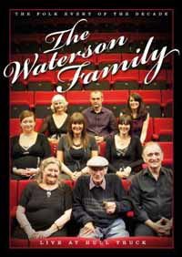 WATERSON FAMILY THE LIVE AT HULL TRUCK (DVD 2CD) DVD