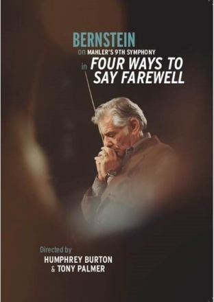 Leonard Bernstein - Four Ways to Say Farewell DVD