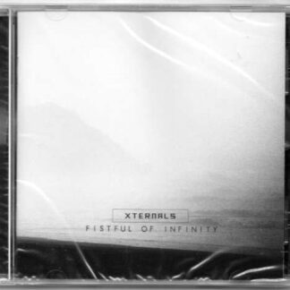 Xternals - Fistfull Of Infinity 1CD