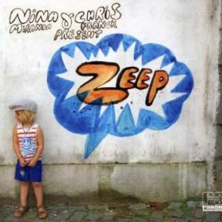 Zeep - Nina Miranda & Chris Franck Present Zeep 1CD