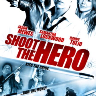 Shoot the Hero - Shoot The Hero DVD