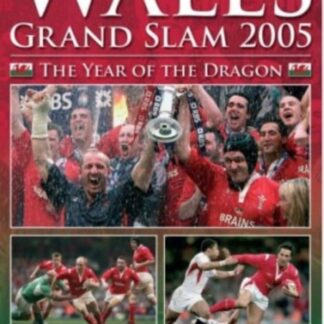 Wales Grand Slam  The Year Of The Dragon 2005 DVD