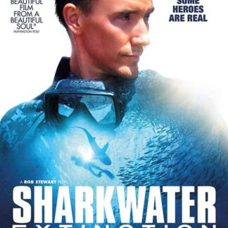 Sharkwater Extinction - Sharkwater Extinction DVD