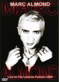 Marc Almond - Live At The Lokerse Feesten DVD