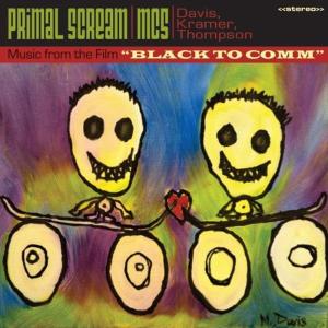 Primal Scream & Mc5 - Black to Comm / Live at the Royal Festival Hall DVD