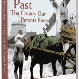 Suffolk Past DVD
