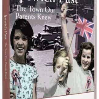 Ipswich Past - Ipswich Past DVD