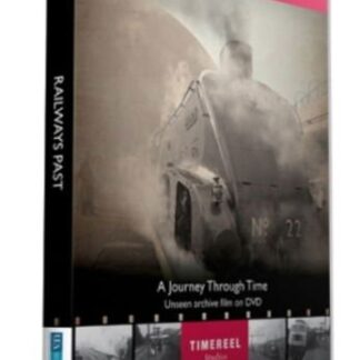 Railways Past A Journey Through Time DVD