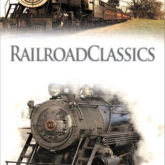 Railroad Classics - Railroad Classics DVD