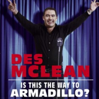 Des Maclean This Is The Way To Armadillo DVD