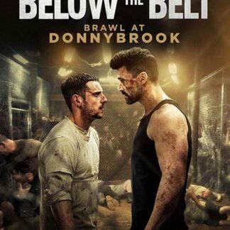 Below The Belt - Brawl at Donnybrook - Below The Belt: Brawl At Donnybrook DVD