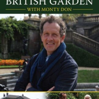 Monty Donsecret Hist of Brit Garden - Monty Don History Of The British Garden DVD