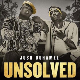 Unsolved Murders of Tupac N Big - Unsolved: The Murders Of Tupac And The Notorious B.I.G. DVD