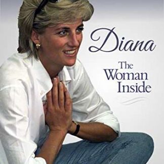 Diana: the Woman Inside - Diana - The Woman Inside DVD