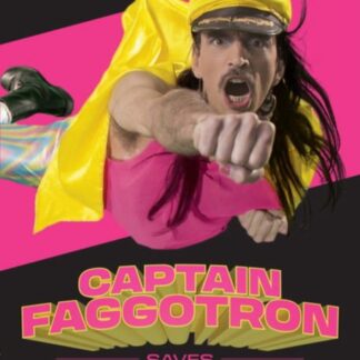 Captain Faggatron Saves the Universe - Captain Faggatron Saves The Universe DVD