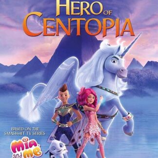 Mia and Me the Hero of Centopia - Mia And Me: The Hero Of Centopia DVD