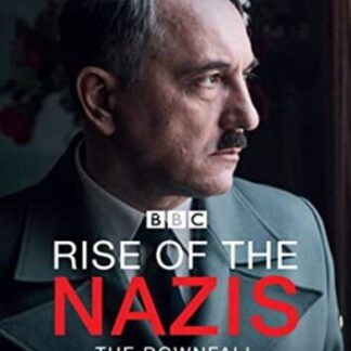 Rise of the Nazis the Downfall - Rise Of The Nazis: The Downfall DVD