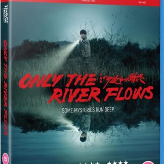 Only The River Flows Blu-ray