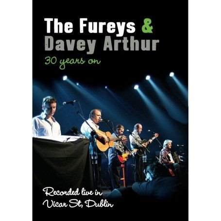 Fureys the Davey Arthur - 30 Years on DVD