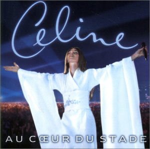 Céline Dion - Au Coeur Du Stade DVD