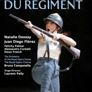Natalie Dessay/Juan Diego Flor Donizetti: La Fille du r√©gimen DVD