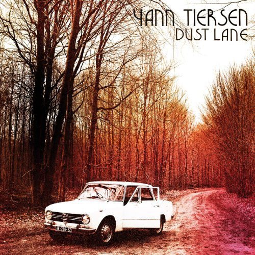 Yann Tiersen - Dust Lane 1CD
