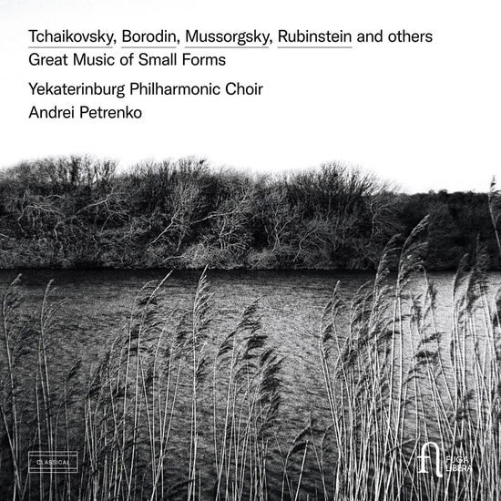 Yekaterinburg Philharmonic Choir / Andrei Petrenko - Great Music Of Small Forms 1CD