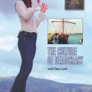 Culture Of Democracy With Tiina Lymi DVD