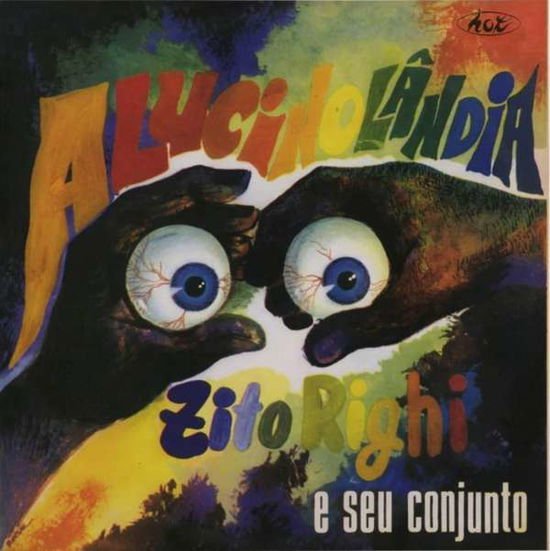 Zito Righi E Seu Conjunto - Alucinolandia 1CD
