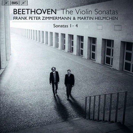 Frank Peter & Martin Helmchen Zimmermann - Beethoven: Violin Sonatas 1-4 1CD