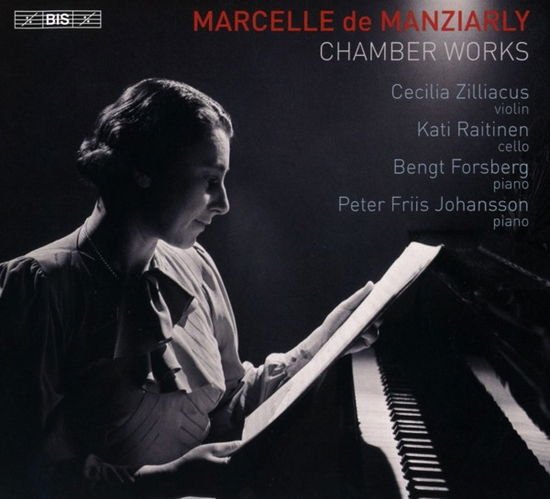 Cecilia Zilliacus - Marcelle de Manziarly: Chamber Works 1CD