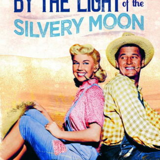 By the Light of the Silvery Moon Dvds - By The Light Of The Silvery Moon DVD