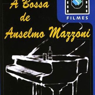 Mazzoni Anselmo - Pal 0 - Bossa De Anselmo Mazzo DVD