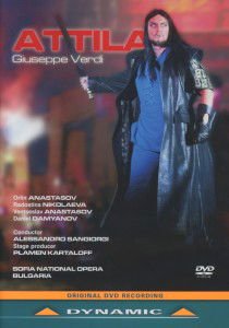 Anastasov / Nikolaeva - Verdi: Attila DVD