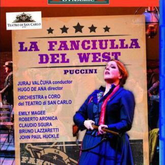 Aronica, Roberto / Barea, Tommaso / Ceron, Antonello / Checchi, Carlo / Cossutta, Enrico/Di Gioia, Donato / Huckle, John Paul / Lazzaretti, Bruno / Magee, Emily / Marchesini, Enrico / Marino, Ivan / Montresor, Gianfranco / Musinu, Francesco / Orecchia, Pa - Giacomo Puccini: La Fanciulla Del West Blu-ray