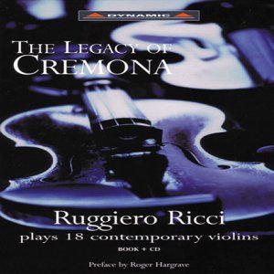 Ricci / Shiozaki - Legacy of Cremona: Ruggiero Ricci Plays 1CD