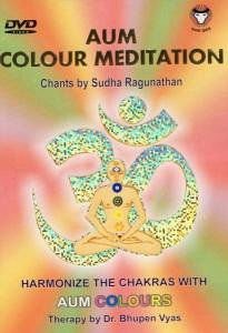AUM COLOUR MEDITATION HARMONIZE THE CHAKRAS DVD