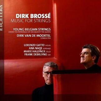 Young Belgian Strings - Brosse: Music for Strings 1CD