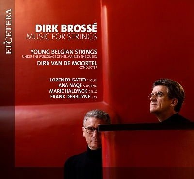 Young Belgian Strings - Brosse: Music for Strings 1CD