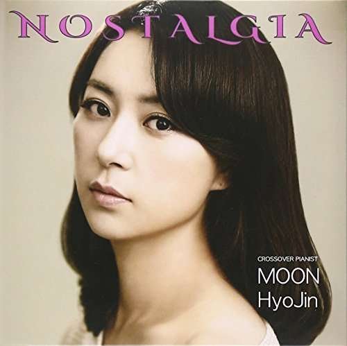 Hyo Jin Moon - Nostalgia DVD