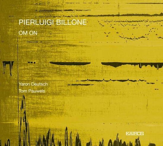 Billone / Pauwels - Om on 1CD