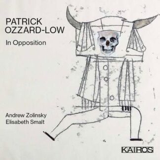 Ozzard-low / Zolinsky / Smalt - In Opposition 1CD