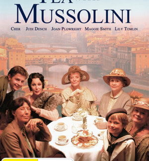 Tea with Mussolini - Tea with Mussolini DVD