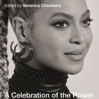 Beyonce - Queen Bey: A Celebration Of The Power And Creativity Of Beyonce Knowles-Carter Hardcover Book