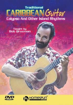 Bob Brozman: Traditional Carib - Bob Brozman Traditional Caribbean Guitar DVD