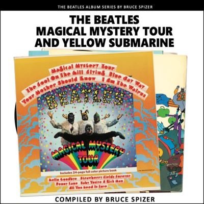 The Beatles - The Beatles Magical Mystery Tour And Yellow Submarine (The Beatles Album) Paperback Book Book