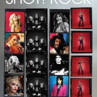 Mick Rock - Shot! By Rock: The Photography Of Mick Rock Book
