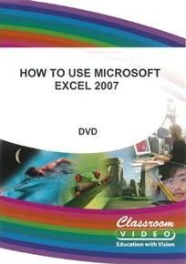 How to Use Microsoft Excel 200 - How To Use Microsoft Excel 2007 DVD
