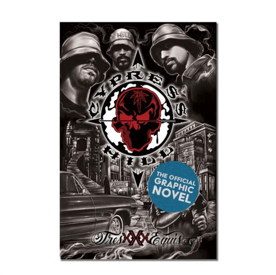 Noah Callahan-bever / Alvarez / Feliz Ruiz - Cypress Hill: Tres Equis Graphic Novel - Dlx Book Book